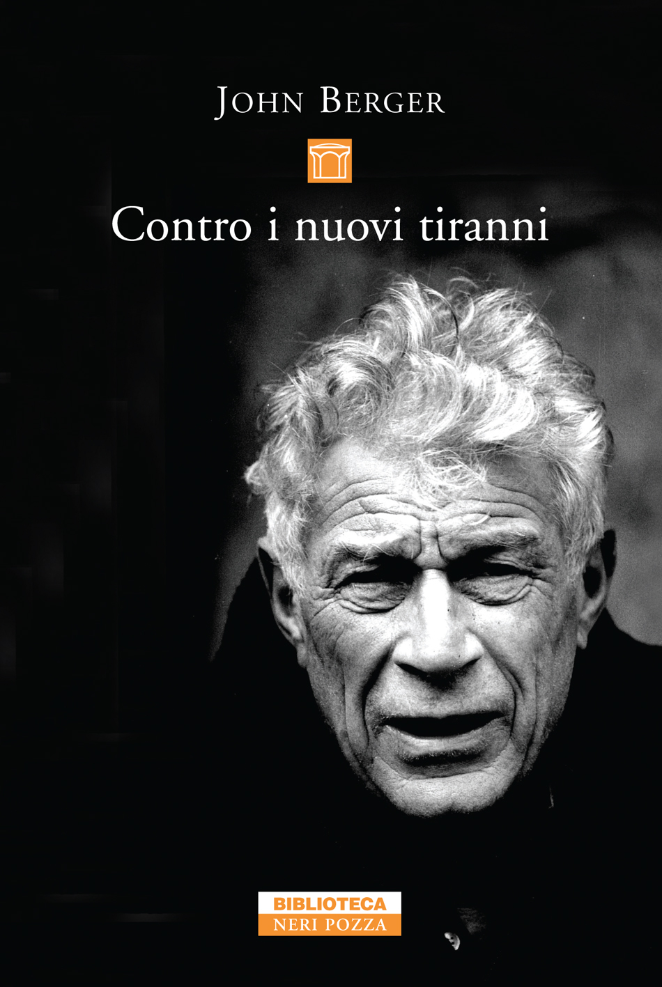 Neri Pozza Editore Contro i nuovi tiranni